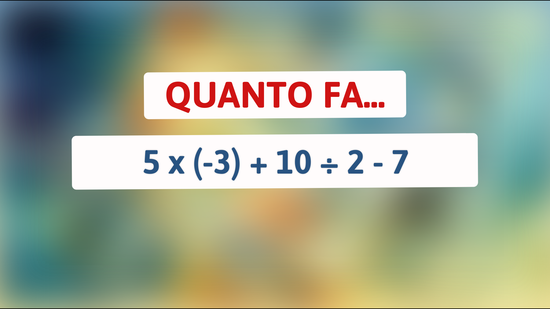 \"Questo rompicapo matematico divide il web! Solo i cervelli più veloci risolvono l'operazione alla prima occhiata!\""