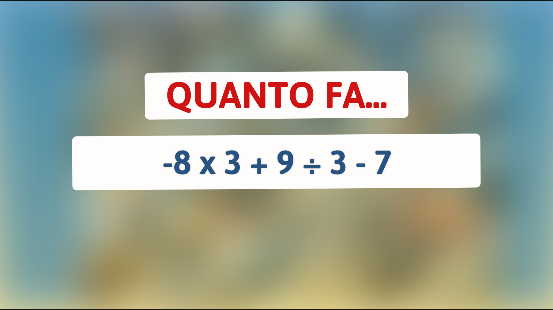 Scopri se sei un vero genio risolvendo questo indovinello matematico che sta facendo impazzire il web!"