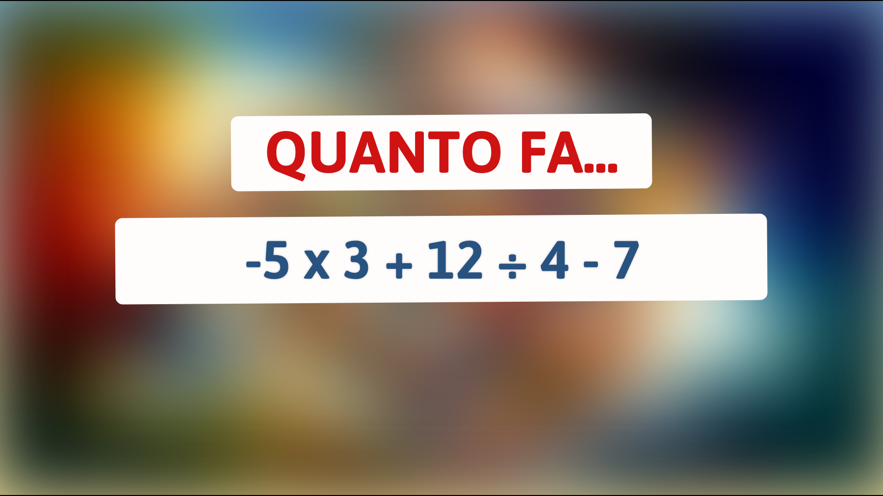 Sfida te stesso: Solo i veri geni possono risolvere questo rompicapo matematico! Sei all'altezza?"