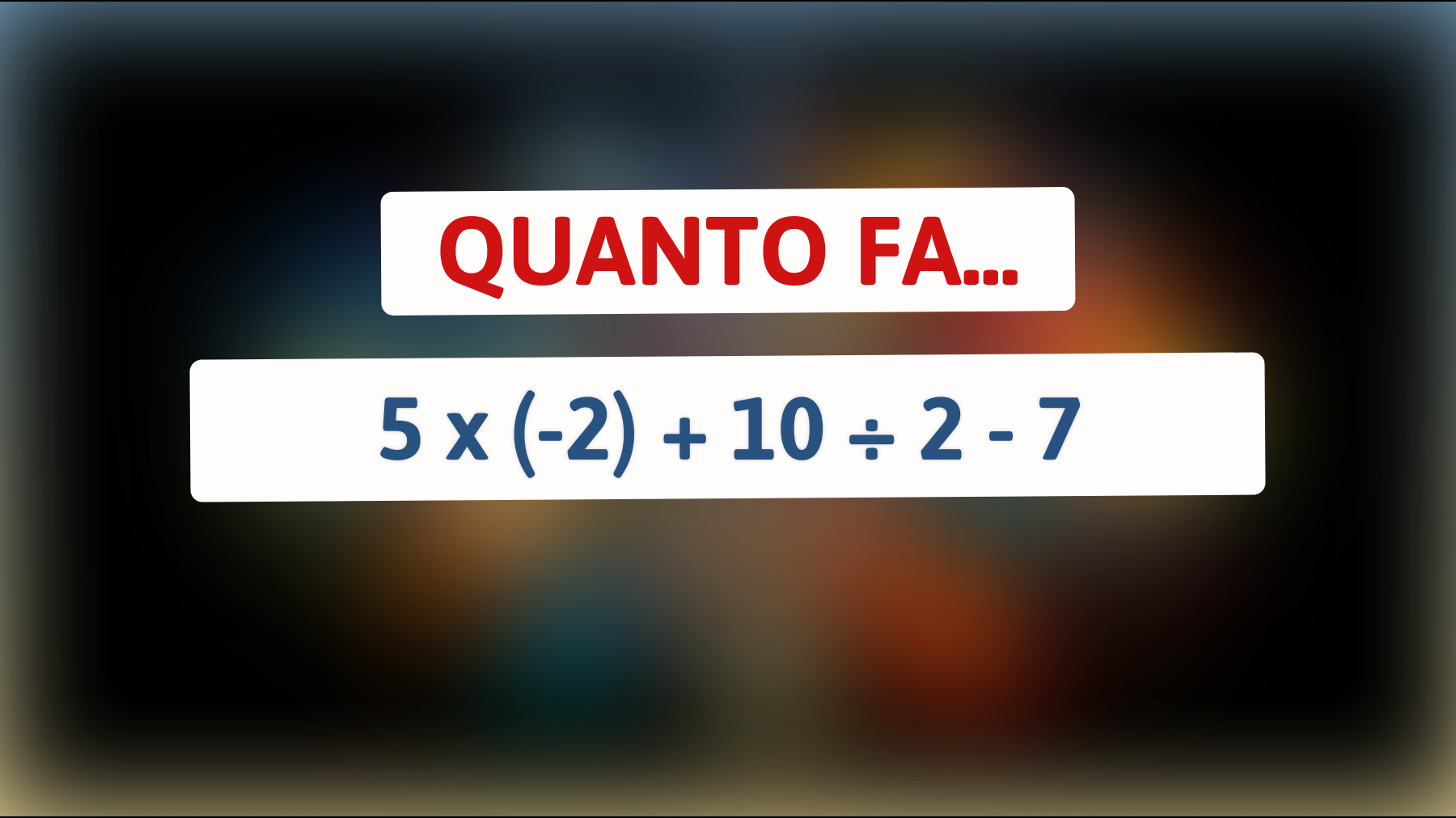 \"Saresti in grado di risolvere questo indovinello che solo i veri geni possono risolvere al primo tentativo?\""