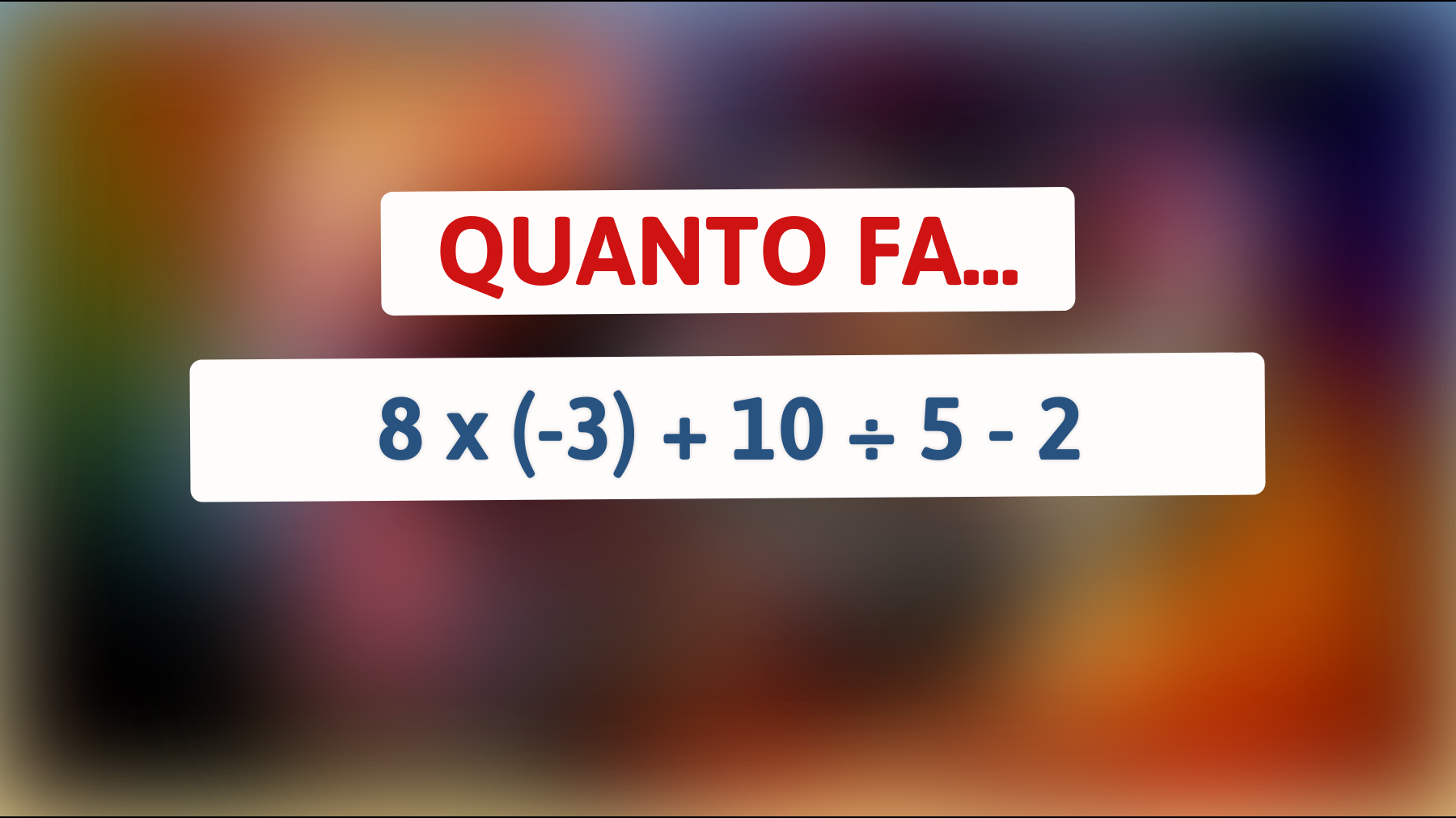 Sfida la tua intelligenza: riesci a risolvere questo enigmatico calcolo matematico che solo poche menti brillanti riescono a decifrare?"